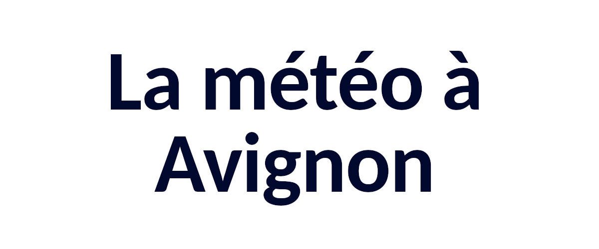 météo avignon